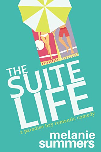 The Suite Life (Paradise Bay, #3)
