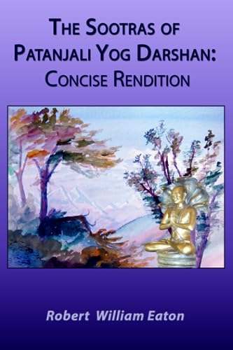 Read The Sootras of Patanjali Yog Darshan: Concise Rendition