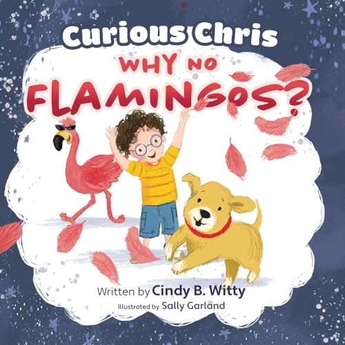 Curious Chris - Why No Flamingos?