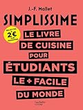 SIMPLISSIME Le livre de cuisine pour les étudiants le + facile du monde