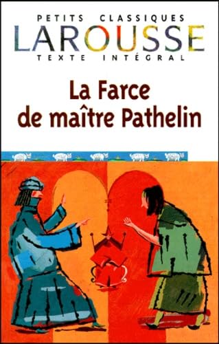 La Farce de Maître Pathelin