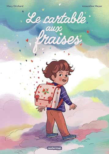 Le cartable aux fraises
