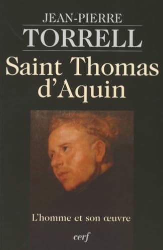 Saint Thomas d'Aquin – L'homme et son œuvre