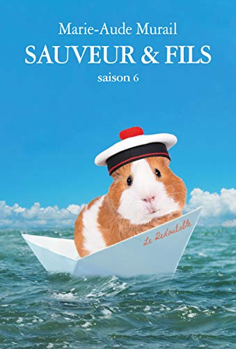 Sauveur & fils, Saison 6