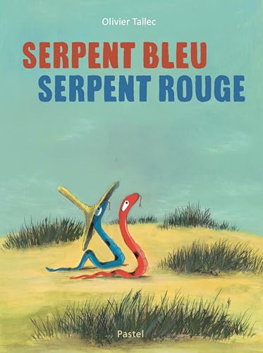 Read Serpent Bleu, Serpent Rouge