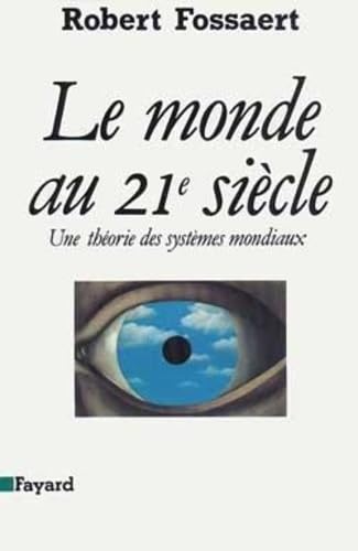Le Monde au 21ème siècle