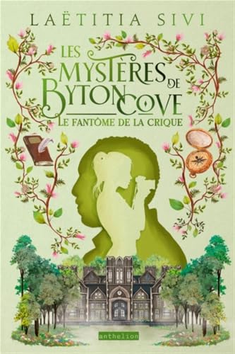Le fantôme de la crique (Les Mystères de Byton Cove, #3)