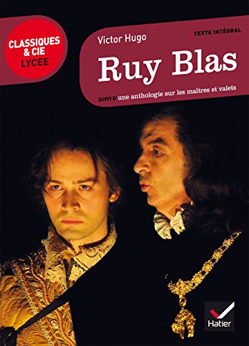 Read Ruy Blas: suivi du parcours « Maîtres et valets »
