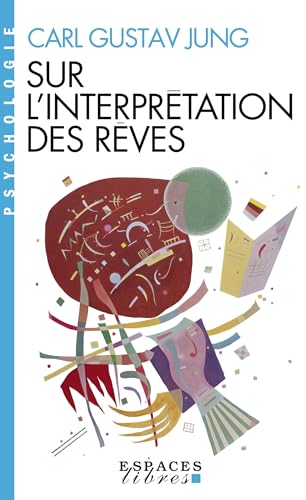 Sur l’interprétation des rêves