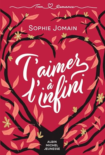 T'aimer à l'infini