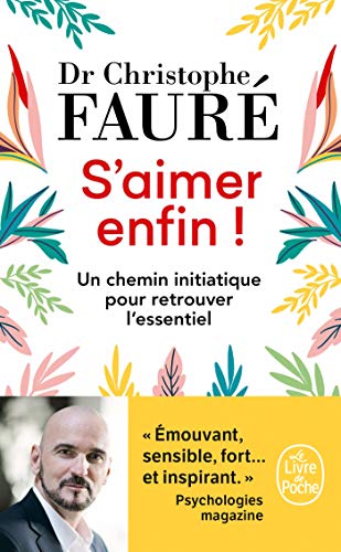 Read S'aimer enfin !: Un chemin initiatique pour retrouver l'essentiel