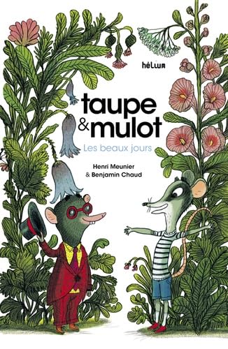 Read Taupe & Mulot. Les beaux jours