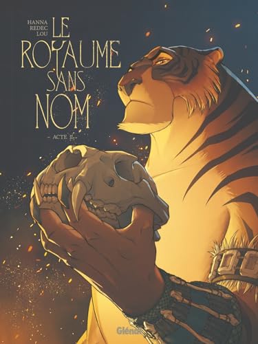 Le Royaume sans nom - Tome 02: Acte II