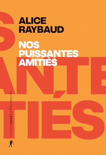 Read Nos puissantes amitiés