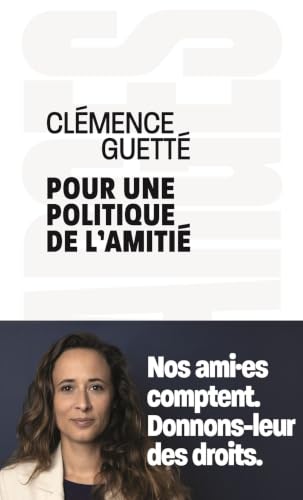 Pour une politique de l'amitié
