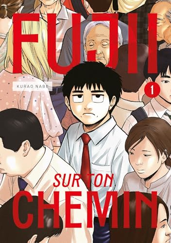 FUJII SUR TON CHEMIN VOL.1