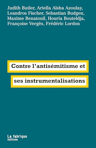Read Contre l'antisémitisme et ses instrumentalisations