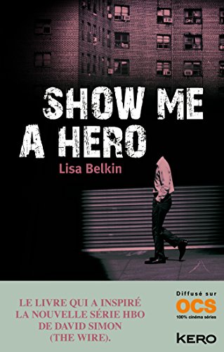 Show Me A Hero