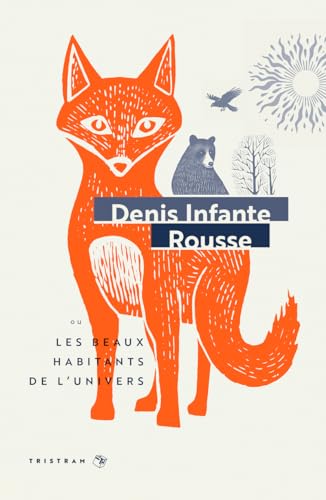 Read Rousse - Les Beaux habitants de l'univers