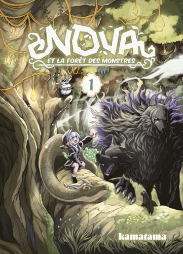 Nova et la forêt des monstres T01