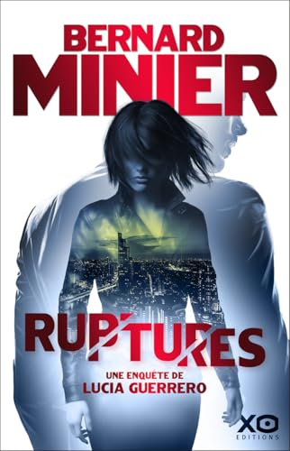 Read Ruptures - Une enquête de Lucia Guerrero