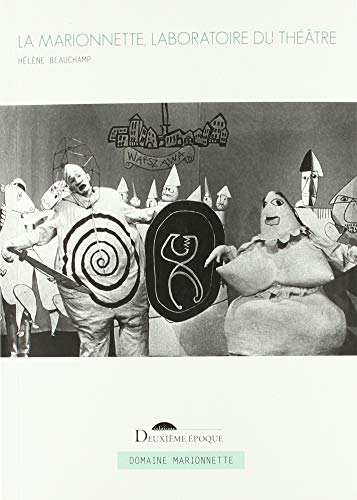La Marionnette, laboratoire du théâtre book cover