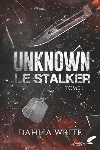 Read Unknown : Le Stalker: Tome 1 (French Edition)