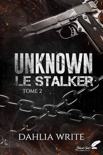 Read Unknown : Le Stalker: Tome 2 (French Edition)