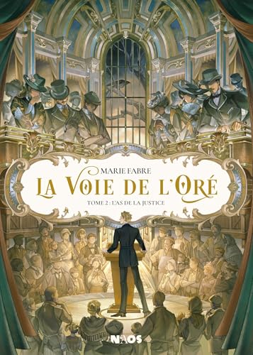 Read L'As de la justice (La Voie de l'Oré, #2)