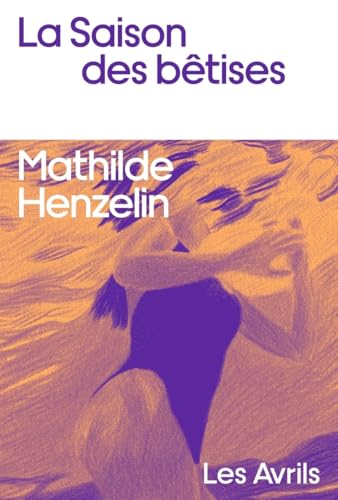 Read La Saison des bêtises