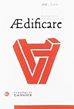 Aedificare: Revue Internationale d'Histoire de la Construction (English and French and Italian and Portuguese Edition)