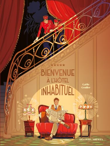 Bienvenue à l'hôtel inhabituel