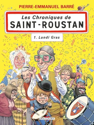 Read Les Chroniques de Saint-Roustan T01 - Lundi gras (01)