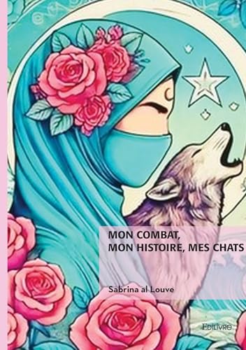 Read Mon combat, mon histoire, mes chats