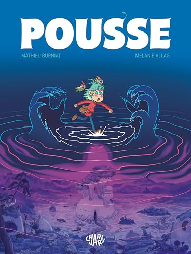 Pousse - Tome 1