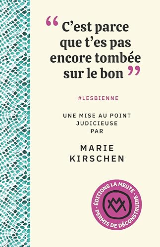 "C'est parce que t'es pas encore tombée sur le bon": #LESBIENNE