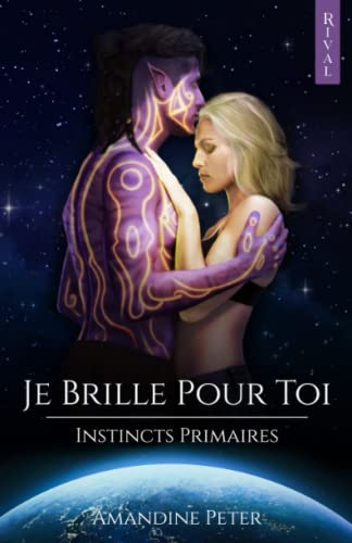 Read Je Brille Pour Toi (Instincts Primaires)
