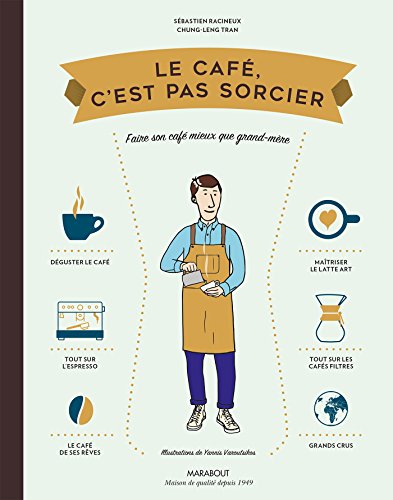 Le café c'est pas sorcier book cover