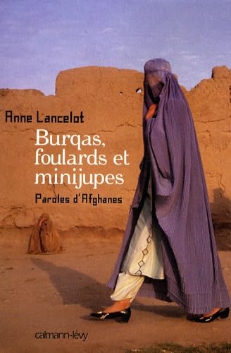 Burqas, Foulards et Minijupes