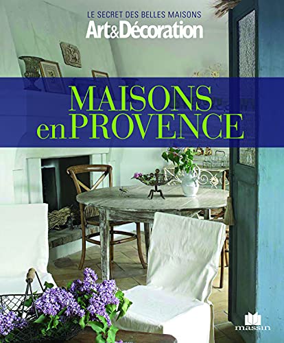 Maisons en Provence (Arts et décoration) (French Edition) book cover