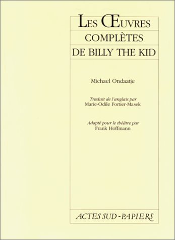 The Collected Works of Billy the Kid
