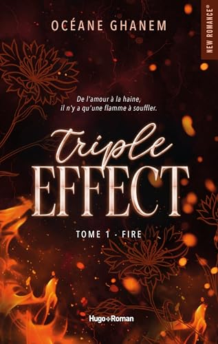 Fire (The Triple Effect, #1)