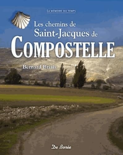 CHEMINS DE SAINT JACQUES DE COMPOSTELLE