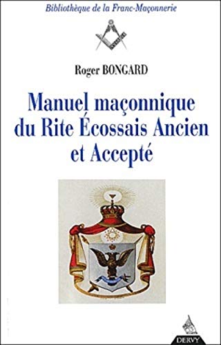 Read Manuel maçonnique du Rite Écossais Ancien et Accepté