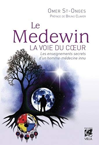 Read Le Medewin - La voie du coeur