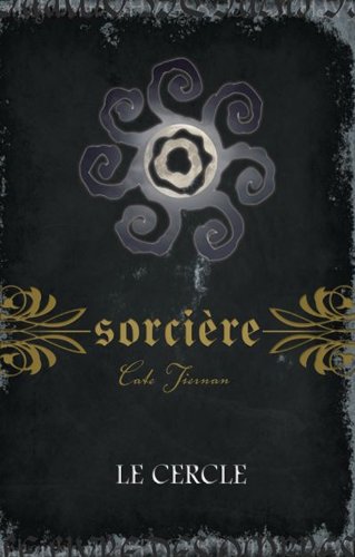 Read Sorcière, tome 2 - Le cercle