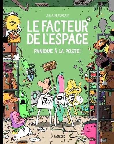 Read Le facteur de l'espace - Tome 4 - Panique à la poste!