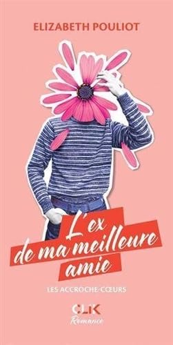 Read L'ex de ma meilleure amie