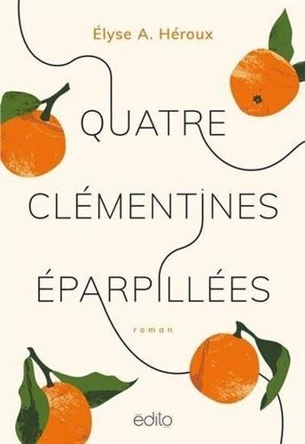 Read Quatre clémentines éparpillées