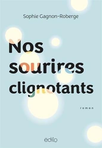 Read Nos sourires clignotants